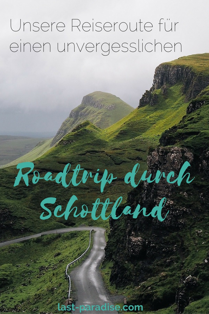 Roadtrip Schottland Reiseroute